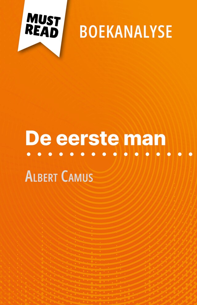 Bokomslag för De eerste man van Albert Camus (Boekanalyse)