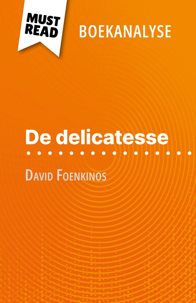 Buchcover für De delicatesse van David Foenkinos (Boekanalyse)