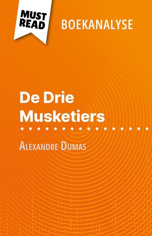 Boekomslag van De Drie Musketiers van Alexandre Dumas (Boekanalyse)