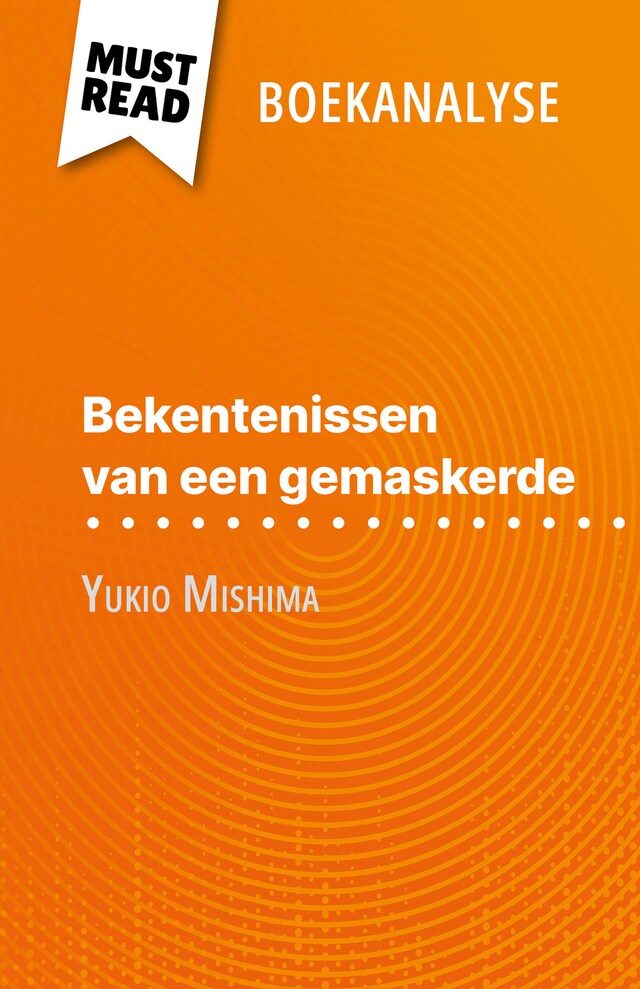 Okładka książki dla Bekentenissen van een gemaskerde van Yukio Mishima (Boekanalyse)