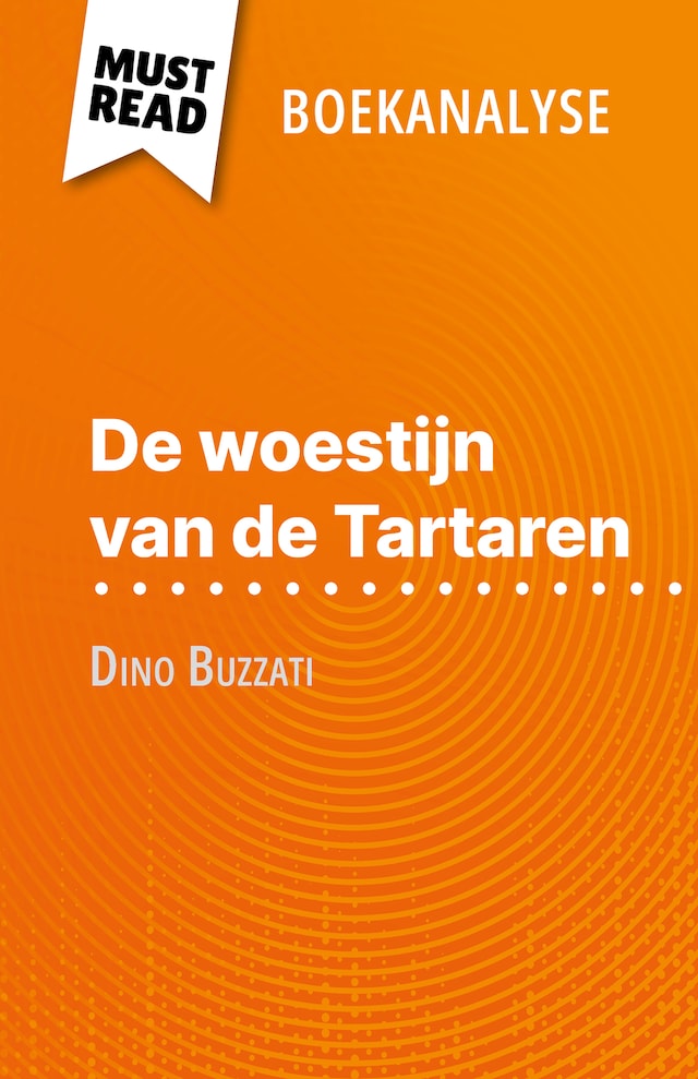 Bokomslag for De woestijn van de Tartaren van Dino Buzzati (Boekanalyse)