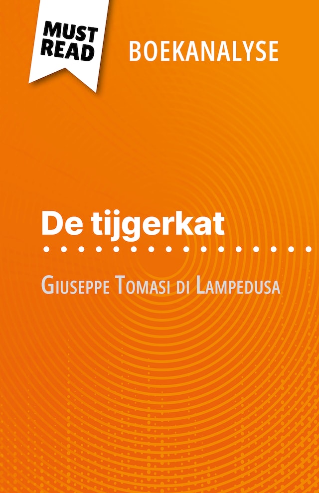 Kirjankansi teokselle De tijgerkat van Giuseppe Tomasi di Lampedusa (Boekanalyse)