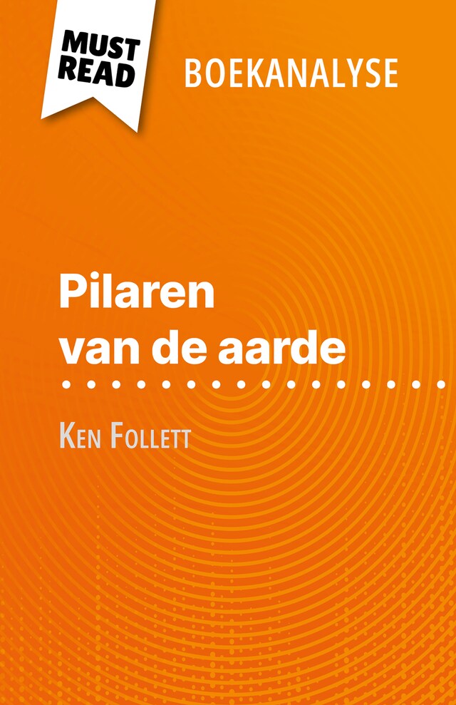 Buchcover für Pilaren van de aarde van Ken Follett (Boekanalyse)