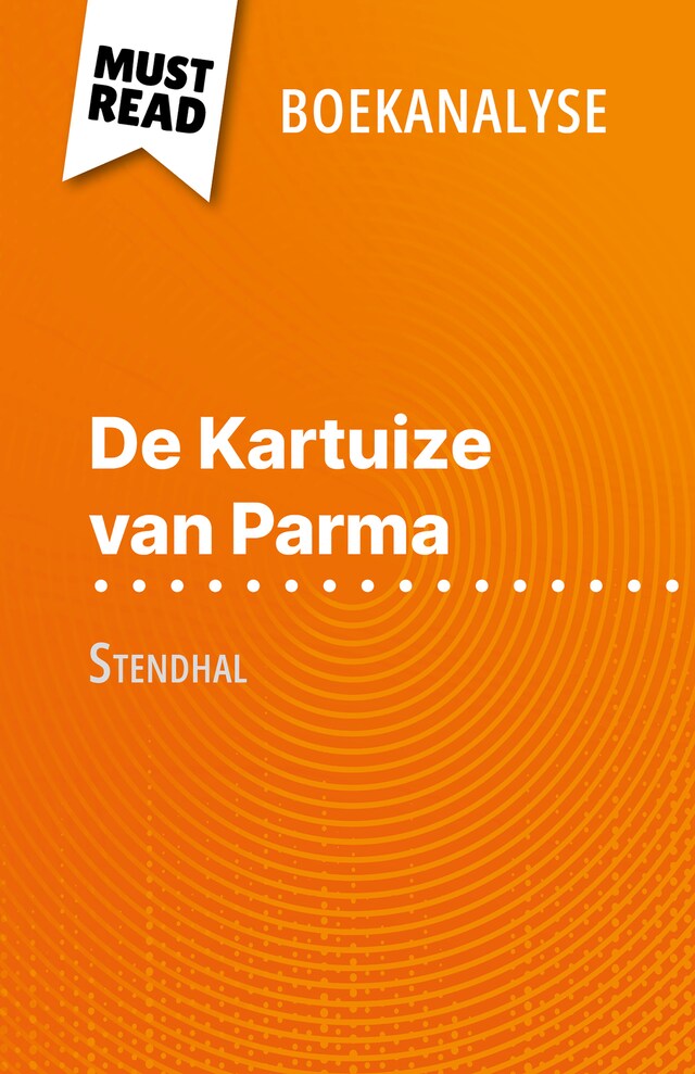 Boekomslag van De Kartuize van Parma van Stendhal (Boekanalyse)