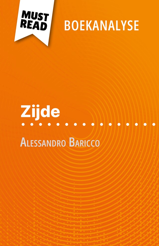 Buchcover für Zijde van Alessandro Baricco (Boekanalyse)