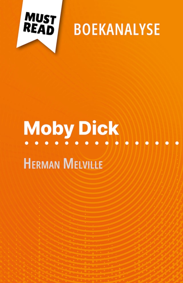 Book cover for Moby Dick van Herman Melville (Boekanalyse)