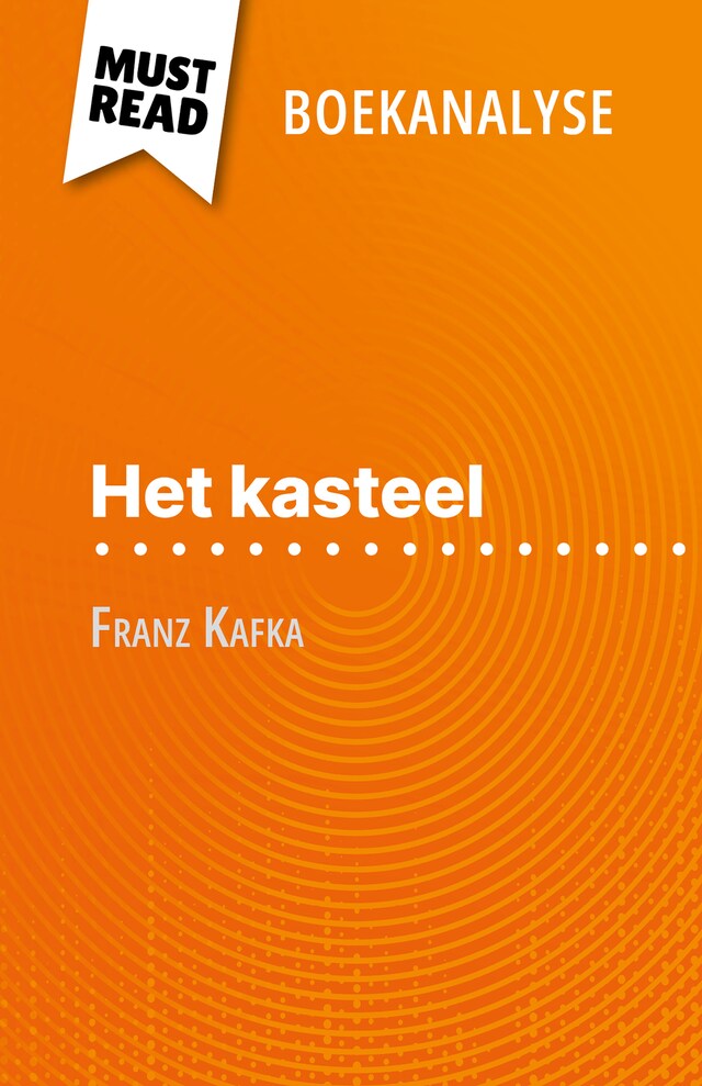 Book cover for Het kasteel van Franz Kafka (Boekanalyse)