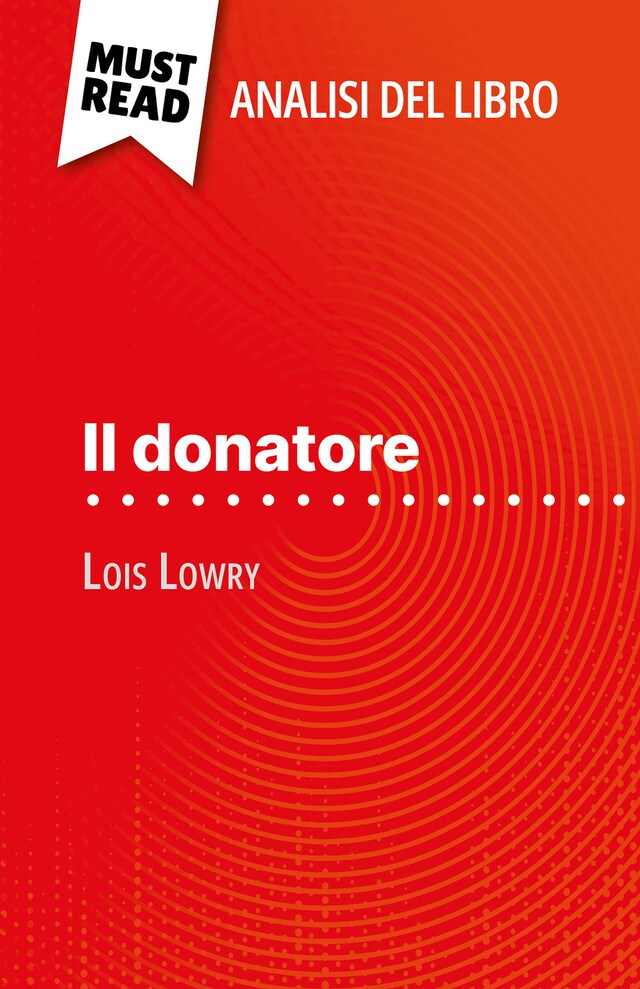 Book cover for Il donatore di Lois Lowry (Analisi del libro)