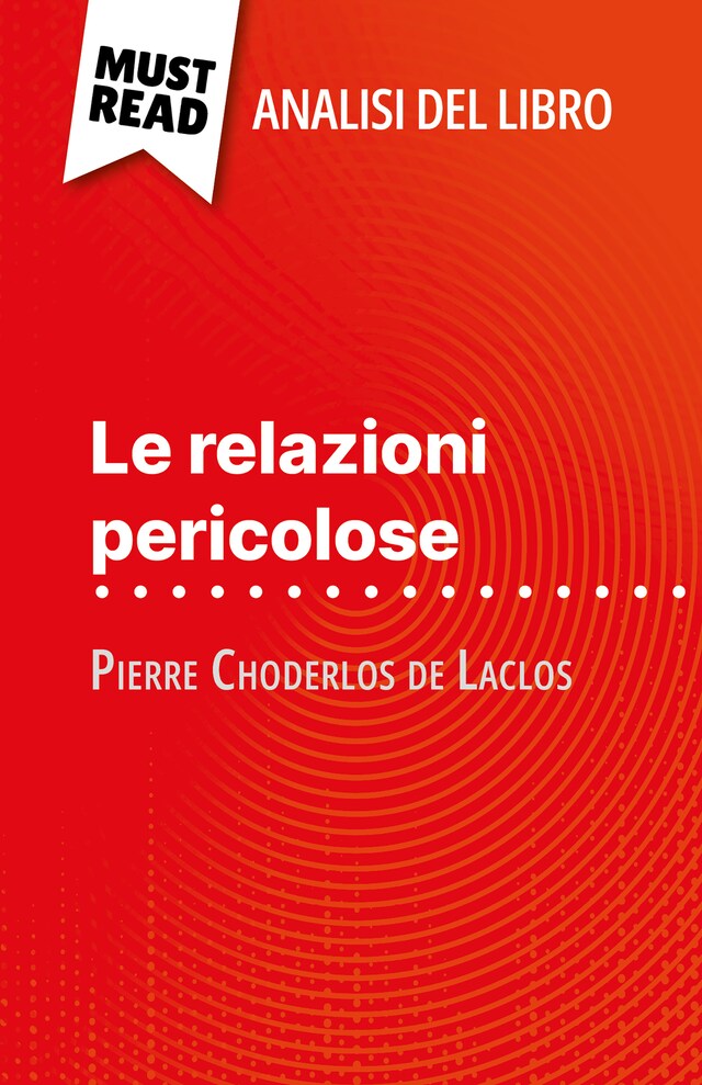 Boekomslag van Le relazioni pericolose di Pierre Choderlos de Laclos (Analisi del libro)