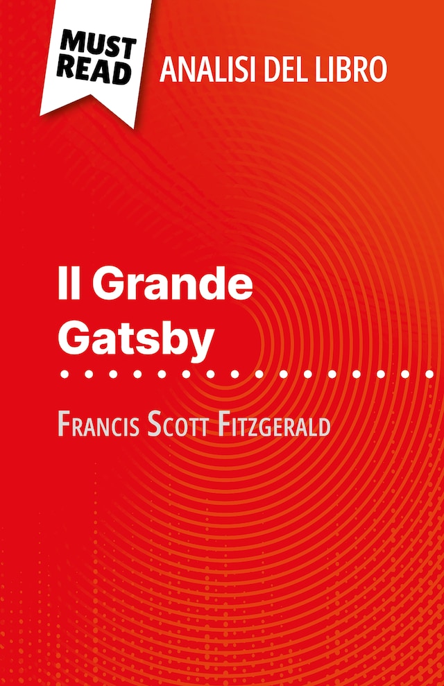 Boekomslag van Il Grande Gatsby di Francis Scott Fitzgerald (Analisi del libro)