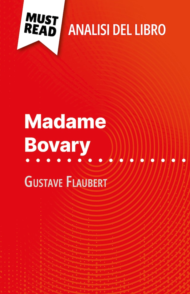 Bokomslag for Madame Bovary di Gustave Flaubert (Analisi del libro)