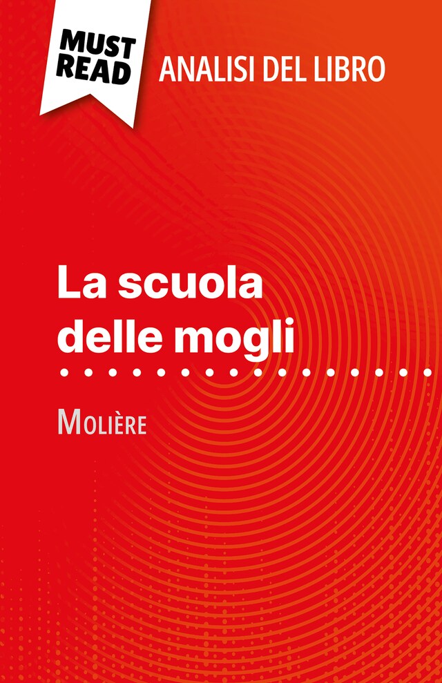 Bokomslag för La scuola delle mogli di Molière (Analisi del libro)