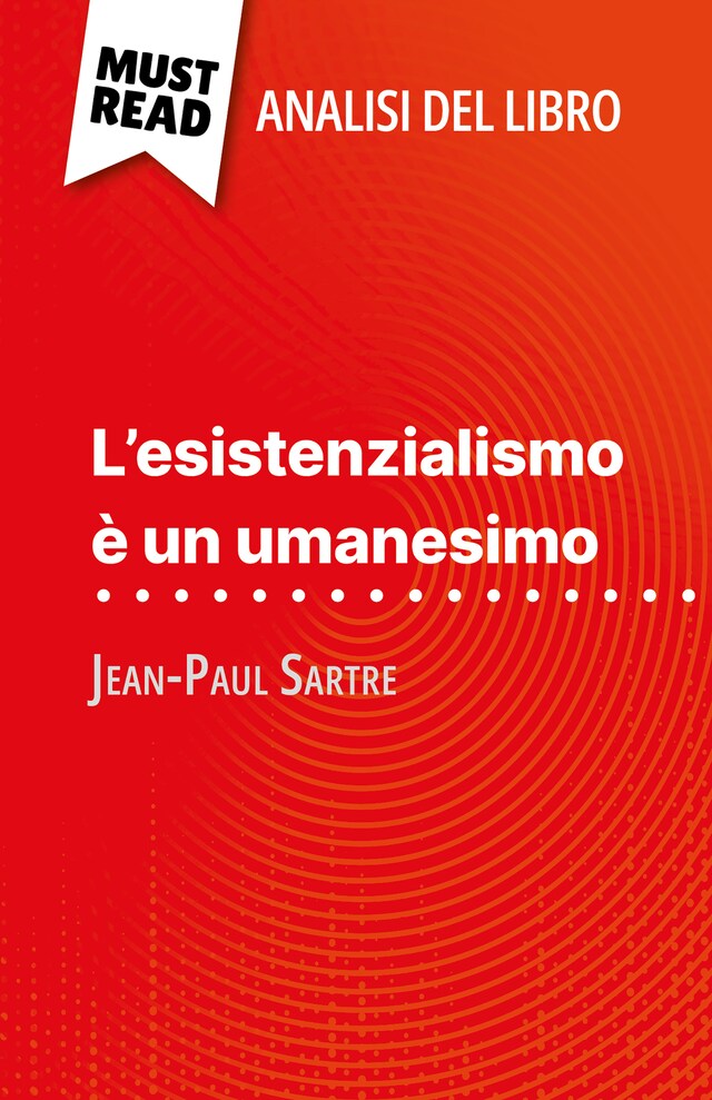 Book cover for L'esistenzialismo è un umanesimo di Jean-Paul Sartre (Analisi del libro)