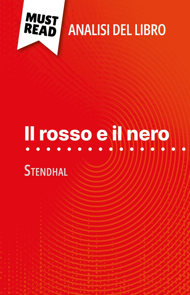 Kirjankansi teokselle Il rosso e il nero di Stendhal (Analisi del libro)