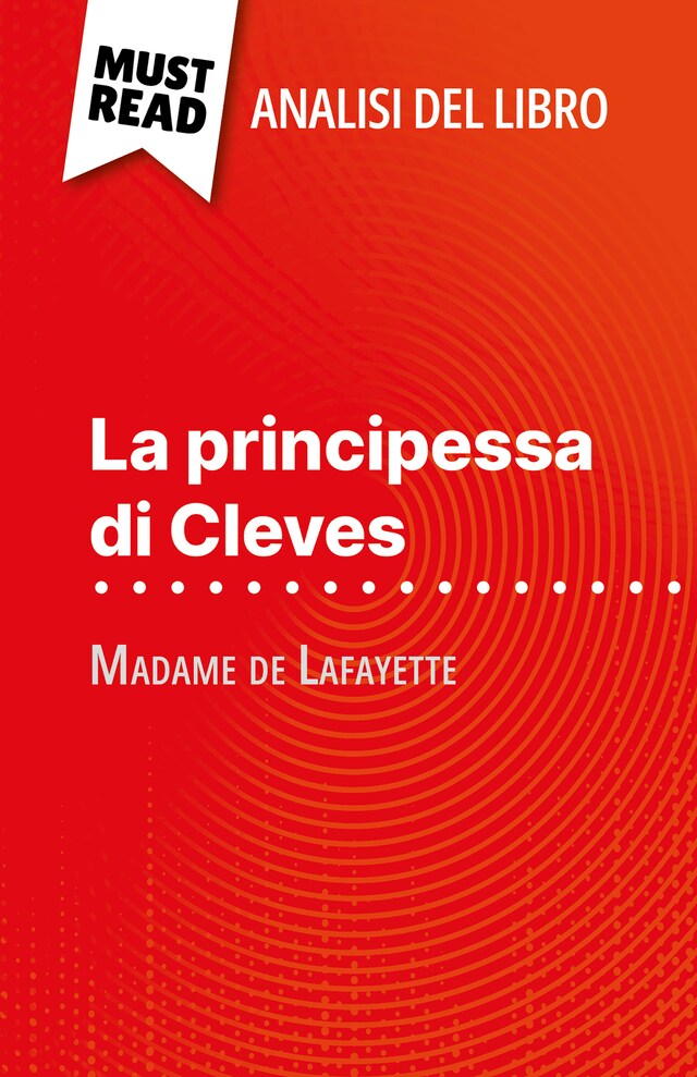 Book cover for La principessa di Cleves di Madame de Lafayette (Analisi del libro)