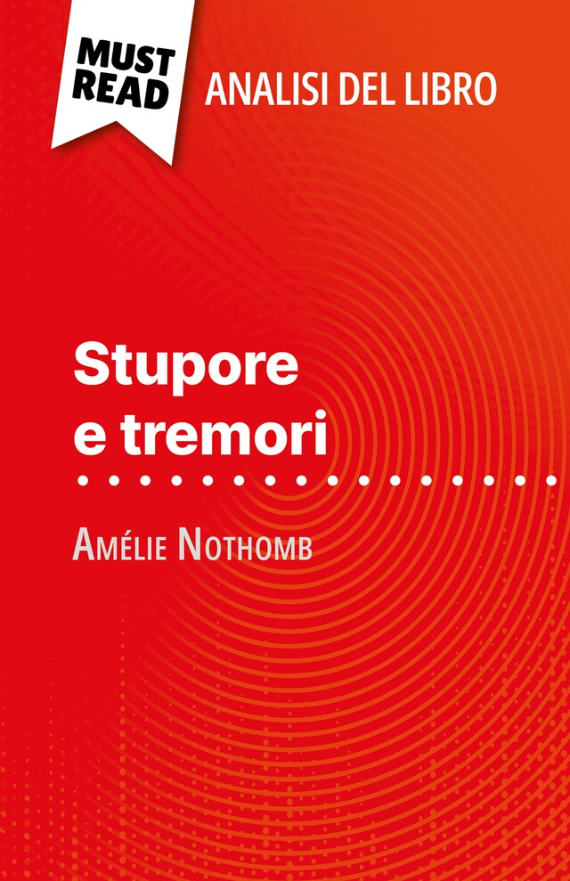 Book cover for Stupore e tremori di Amélie Nothomb (Analisi del libro)