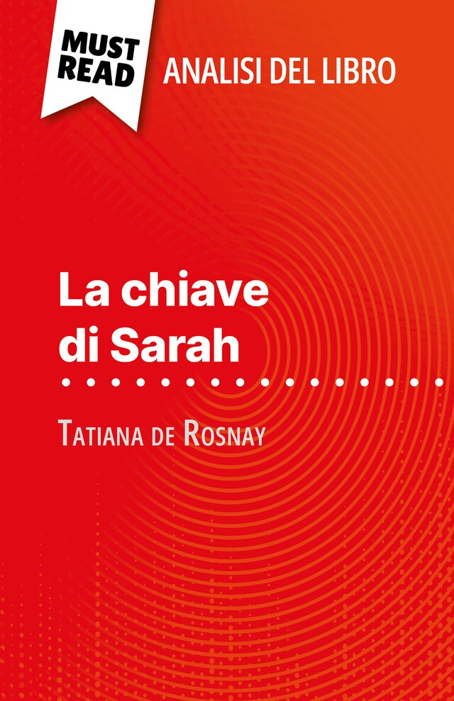 Boekomslag van La chiave di Sarah di Tatiana de Rosnay (Analisi del libro)