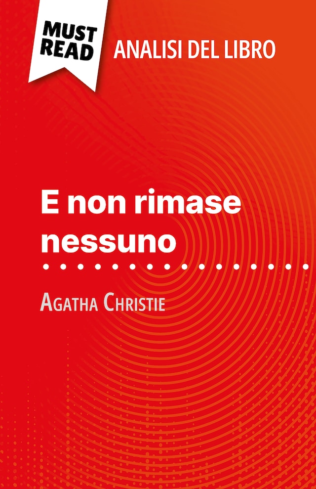 Boekomslag van E non rimase nessuno di Agatha Christie (Analisi del libro)