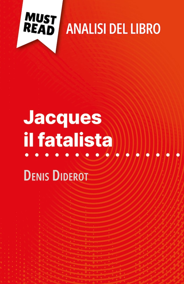 Bokomslag för Jacques il fatalista di Denis Diderot (Analisi del libro)