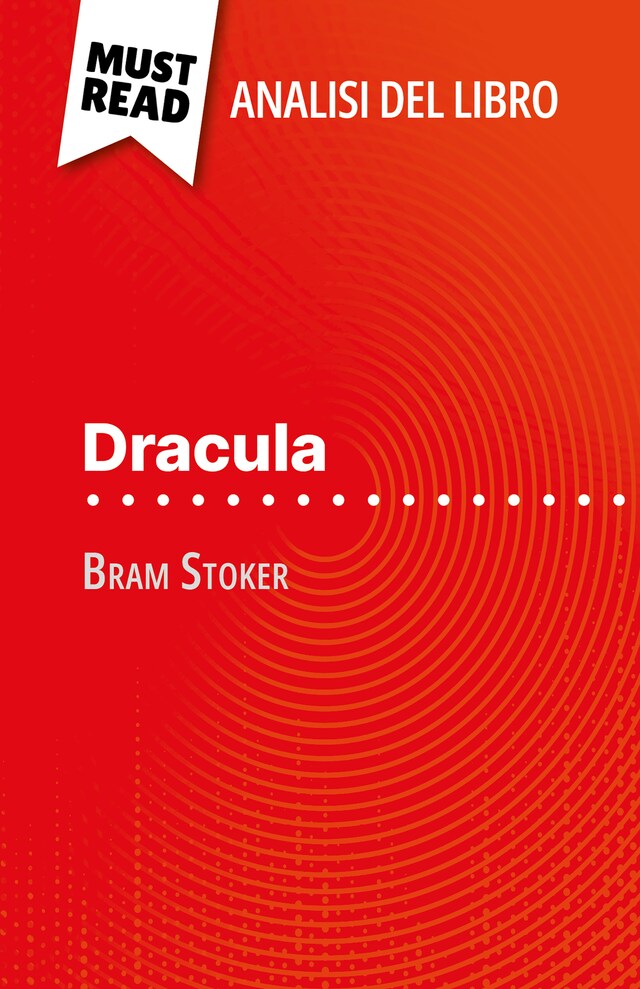 Book cover for Dracula di Bram Stoker (Analisi del libro)