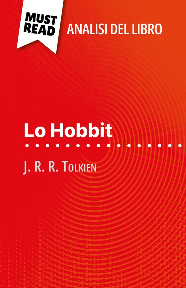 Book cover for Lo Hobbit di J. R. R. Tolkien (Analisi del libro)