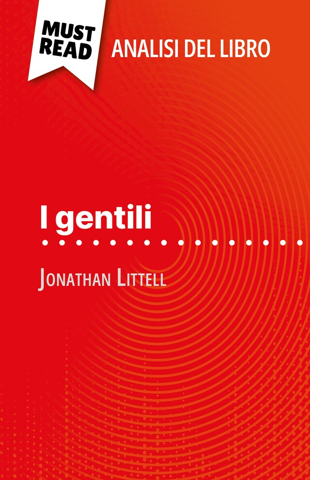 Boekomslag van I gentili di Jonathan Littell (Analisi del libro)