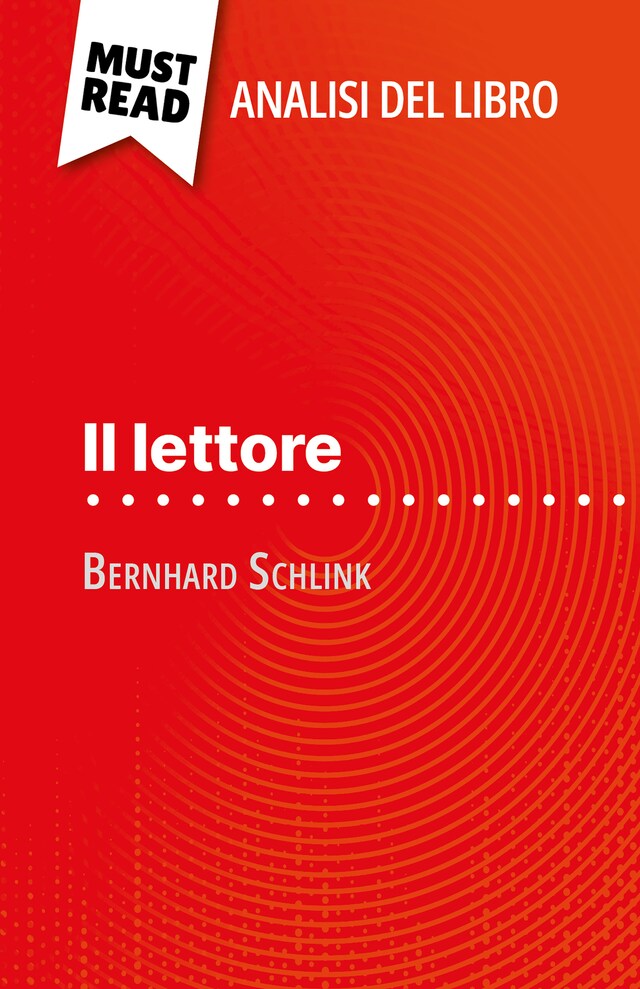 Book cover for Il lettore di Bernhard Schlink (Analisi del libro)