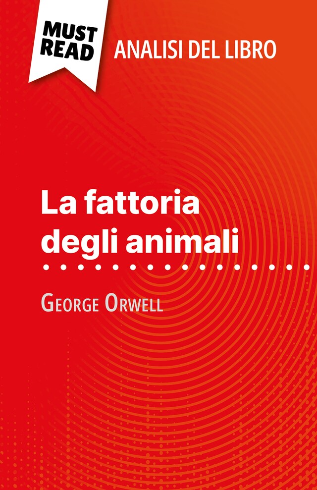 Book cover for La fattoria degli animali di George Orwell (Analisi del libro)