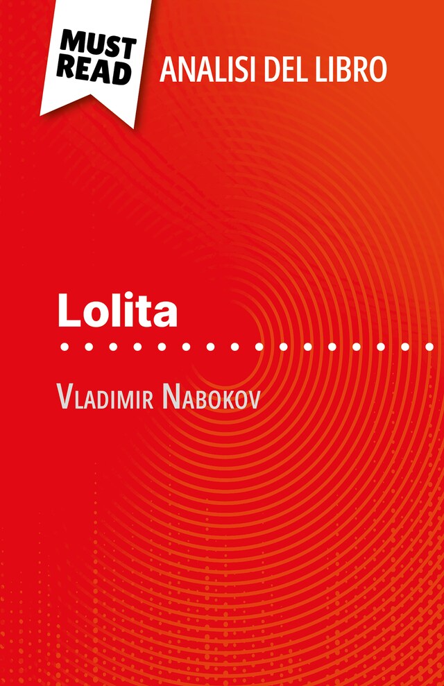 Book cover for Lolita di Vladimir Nabokov (Analisi del libro)