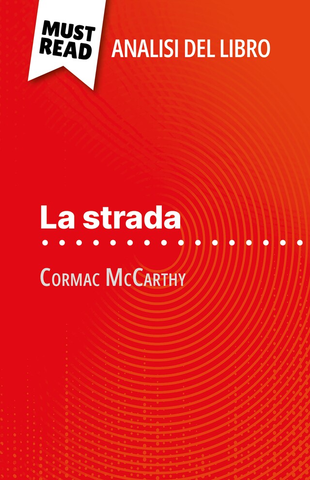 Boekomslag van La strada di Cormac McCarthy (Analisi del libro)