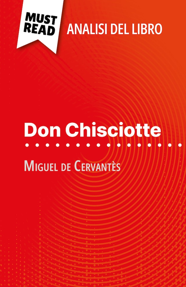 Boekomslag van Don Chisciotte di Miguel de Cervantès (Analisi del libro)