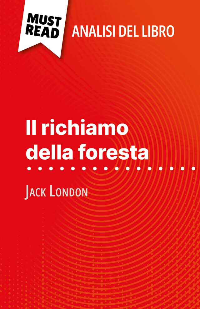 Book cover for Il richiamo della foresta di Jack London (Analisi del libro)