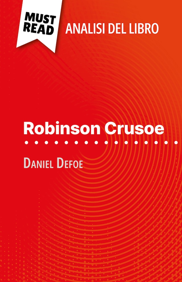 Bokomslag för Robinson Crusoe di Daniel Defoe (Analisi del libro)