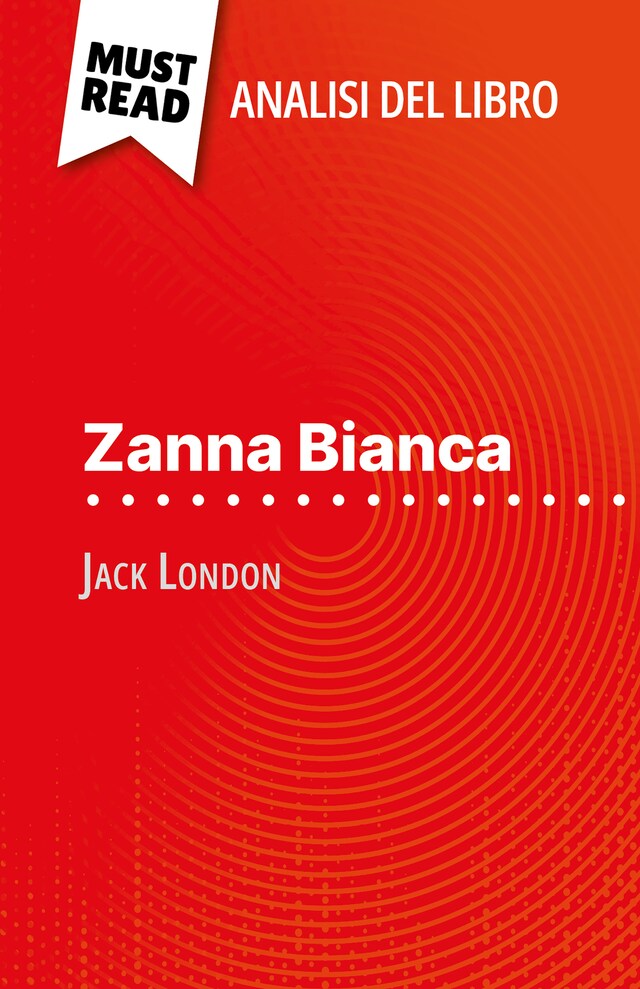 Book cover for Zanna Bianca di Jack London (Analisi del libro)