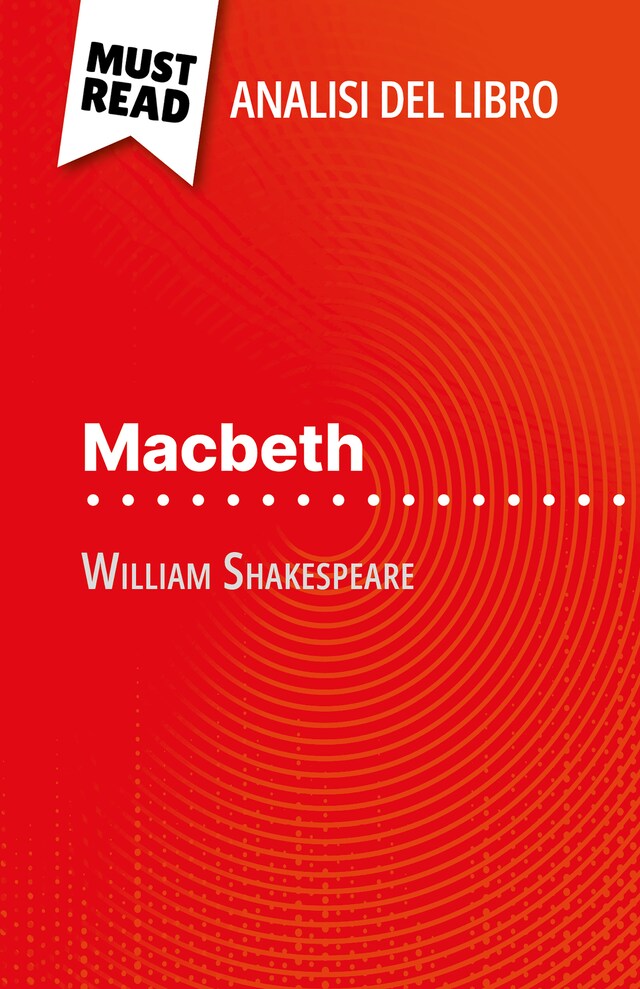 Bokomslag för Macbeth di William Shakespeare (Analisi del libro)