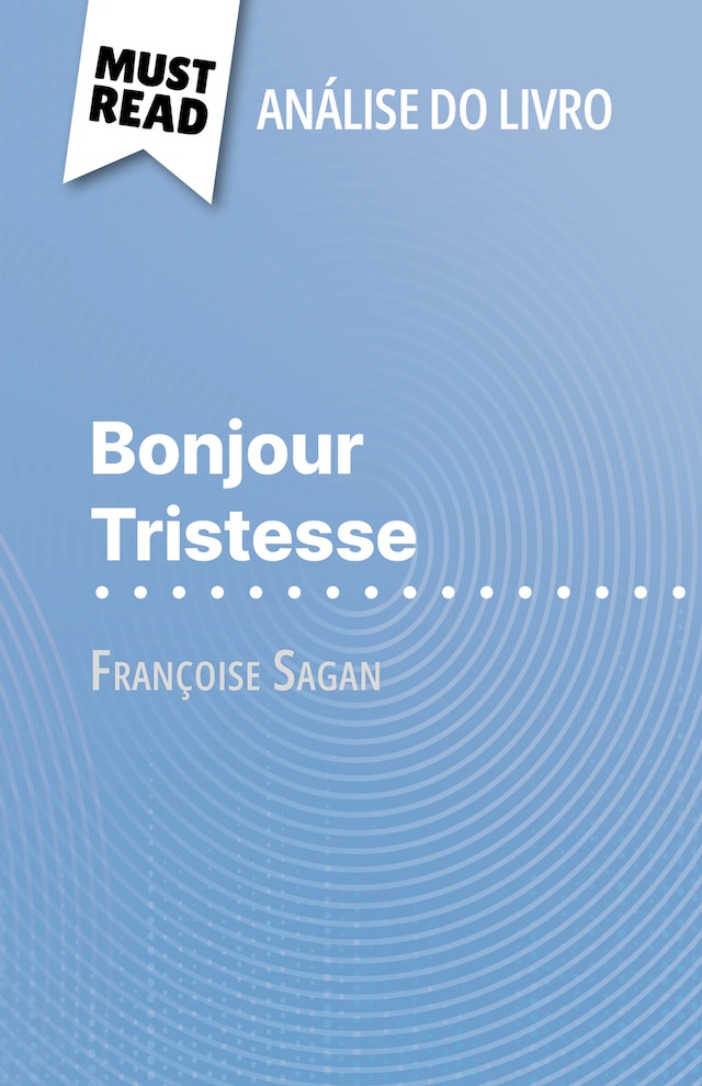 Bokomslag for Bonjour Tristesse de Françoise Sagan (Análise do livro)