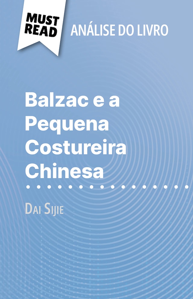 Boekomslag van Balzac e a Pequena Costureira Chinesa de Dai Sijie (Análise do livro)