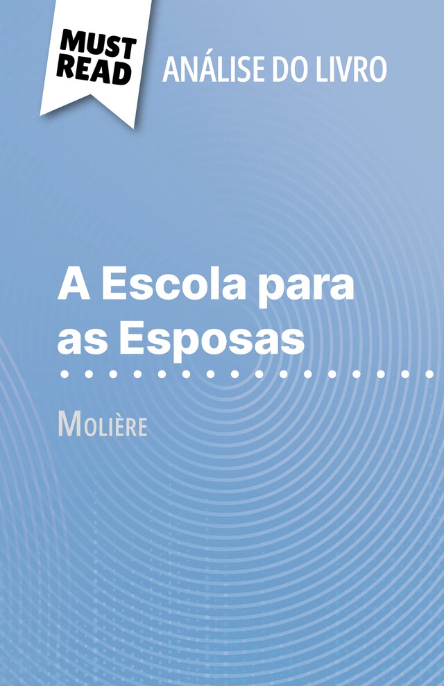 Book cover for A Escola para as Esposas de Molière (Análise do livro)