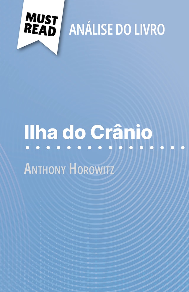 Boekomslag van Ilha do Crânio de Anthony Horowitz (Análise do livro)