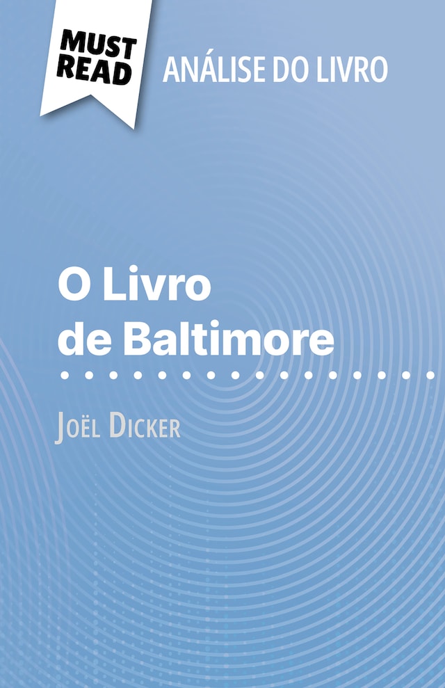 Buchcover für O Livro de Baltimore de Joël Dicker (Análise do livro)