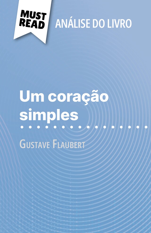 Book cover for Um coração simples de Gustave Flaubert (Análise do livro)