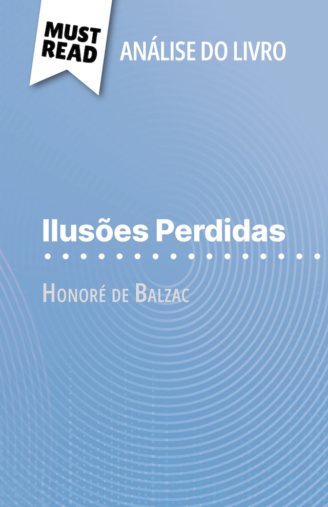 Boekomslag van Ilusões Perdidas de Honoré de Balzac (Análise do livro)