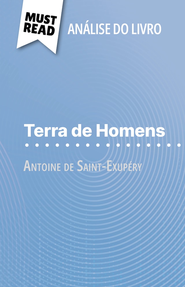 Buchcover für Terra de Homens de Antoine de Saint-Exupéry (Análise do livro)