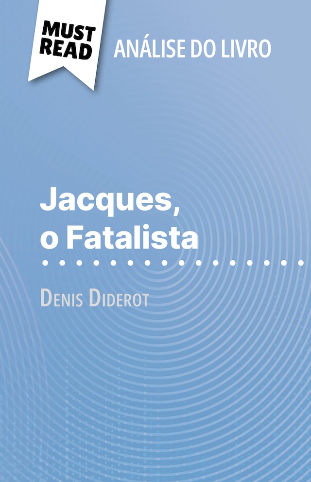 Boekomslag van Jacques, o Fatalista de Denis Diderot (Análise do livro)