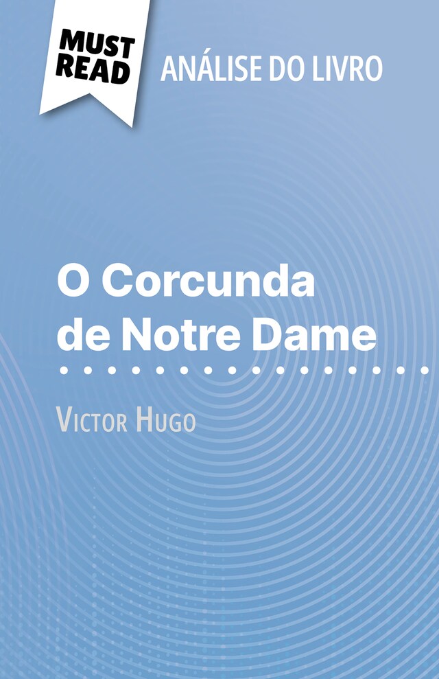 Book cover for O Corcunda de Notre Dame de Victor Hugo (Análise do livro)