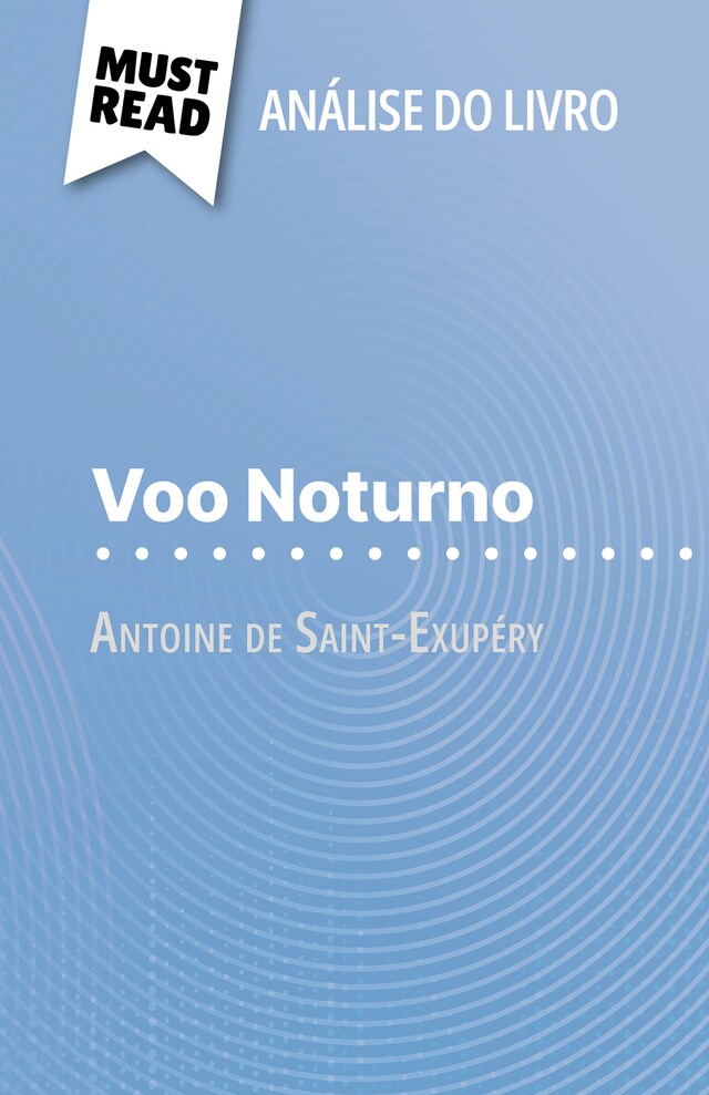 Book cover for Voo Noturno de Antoine de Saint-Exupéry (Análise do livro)