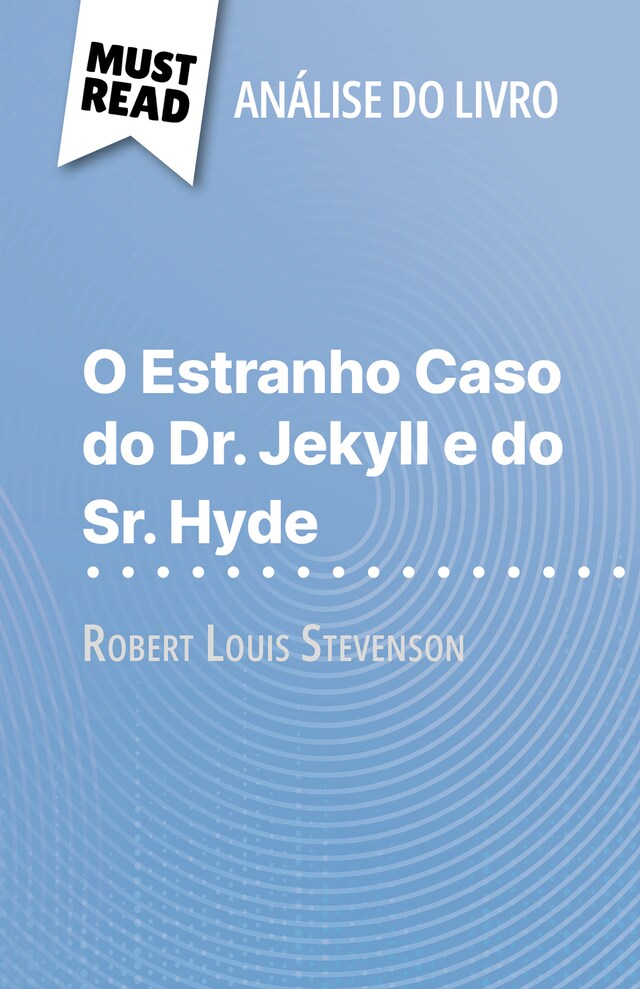 Book cover for O Estranho Caso do Dr. Jekyll e do Sr. Hyde de Robert Louis Stevenson (Análise do livro)