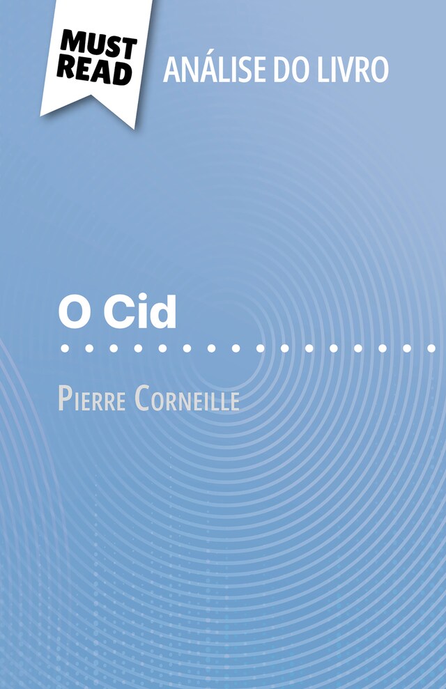 Book cover for O Cid de Pierre Corneille (Análise do livro)