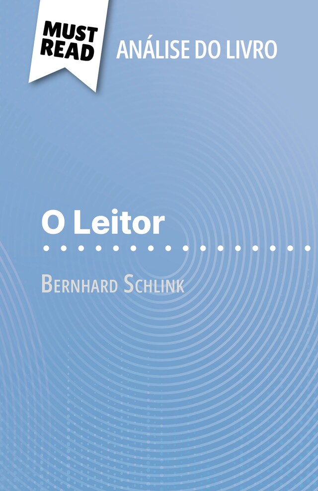 Book cover for O Leitor de Bernhard Schlink (Análise do livro)