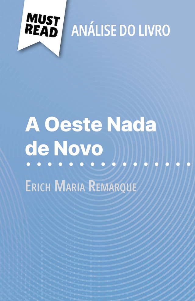 Buchcover für A Oeste Nada de Novo de Erich Maria Remarque (Análise do livro)